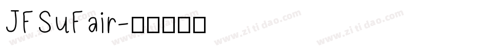 JFSuFair字体转换
