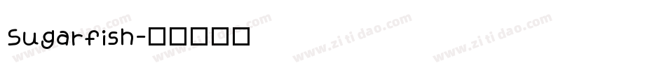 Sugarfish字体转换