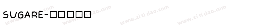 SUGARE字体转换