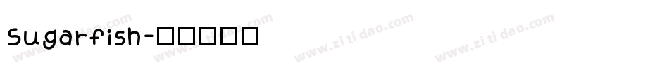 Sugarfish字体转换