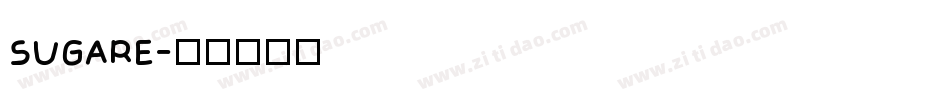 SUGARE字体转换