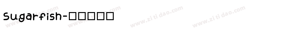 Sugarfish字体转换
