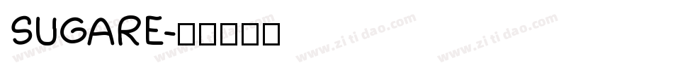 SUGARE字体转换
