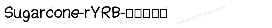 Sugarcone-rYRB字体转换