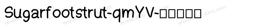 Sugarfootstrut-qmYV字体转换