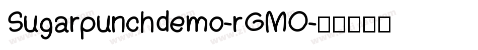 Sugarpunchdemo-rGMO字体转换