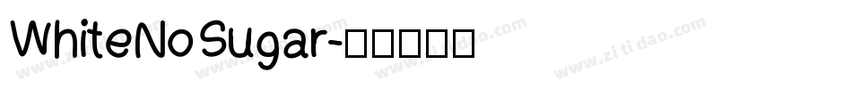 WhiteNoSugar字体转换