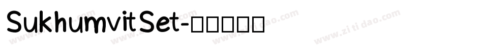 SukhumvitSet字体转换