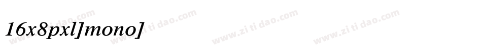 16x8pxl-mono字体转换