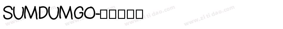 SUMDUMGO字体转换