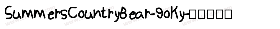 SummersCountryBear-9oKy字体转换