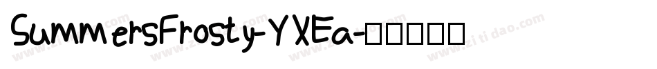 SummersFrosty-YXEa字体转换