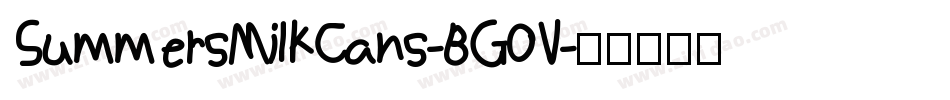 SummersMilkCans-BG0V字体转换 SummersMilkCans-BG0V字体转换