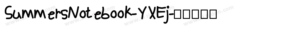 SummersNotebook-YXEj字体转换
