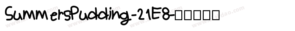 SummersPudding-21E8字体转换 SummersPudding-21E8字体转换