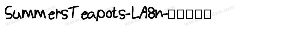 SummersTeapots-LA8n字体转换