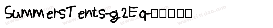 SummersTents-g2Eq字体转换