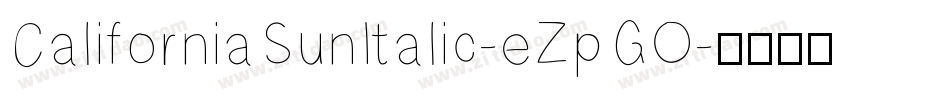 CaliforniaSunItalic-eZpGO字体转换