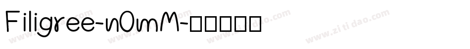 Filigree-n0mM字体转换