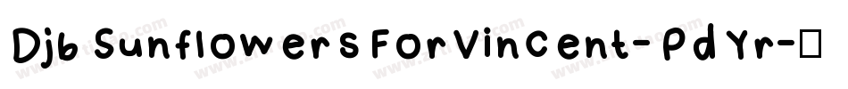 DjbSunflowersForVincent-PdYr字体转换