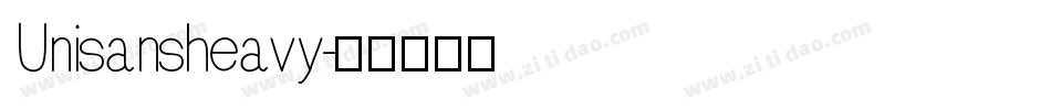 Unisansheavy字体转换