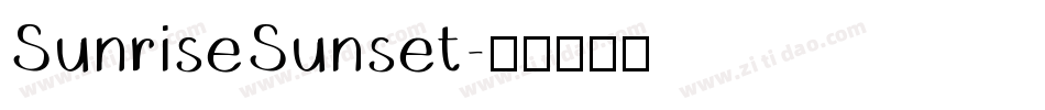 SunriseSunset字体转换