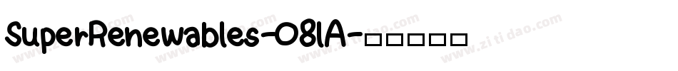 SuperRenewables-O8lA字体转换