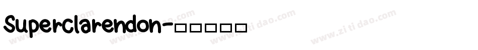 Superclarendon字体转换