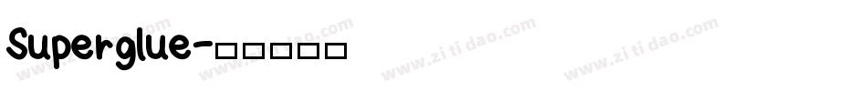 Superglue字体转换