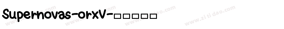 Supernovas-orxV字体转换