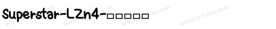 Superstar-LZn4字体转换