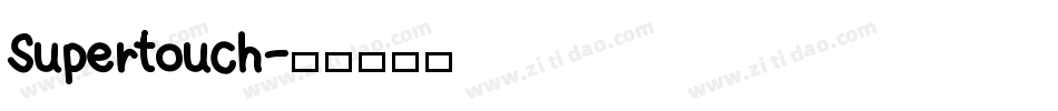 Supertouch字体转换