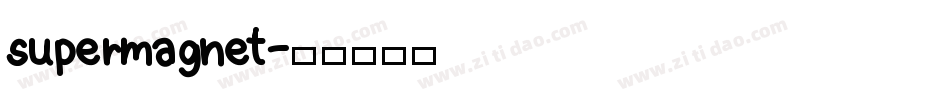 supermagnet字体转换