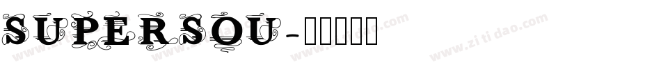 SUPERSOU字体转换
