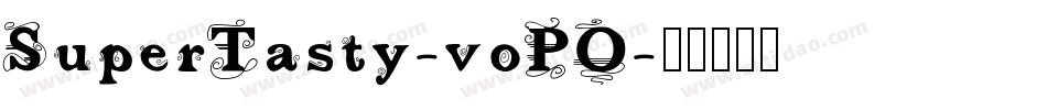 SuperTasty-voPO字体转换