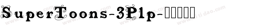 SuperToons-3Plp字体转换