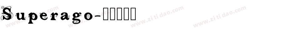 Superago字体转换