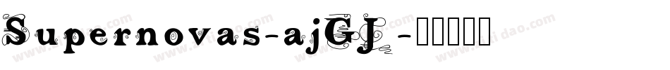 Supernovas-ajGJ字体转换