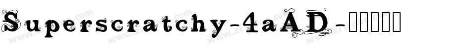 Superscratchy-4aAD字体转换