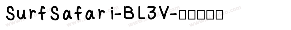 SurfSafari-BL3V字体转换