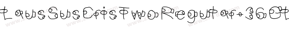 LausSusCrisTwoRegular-36GL字体转换