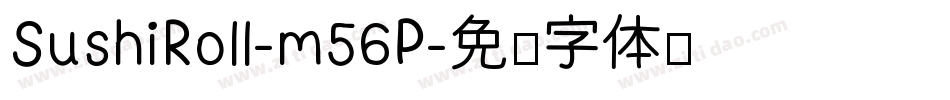 SushiRoll-m56P字体转换