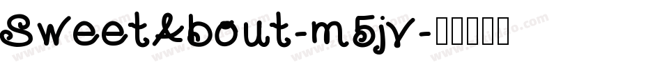 SweetAbout-m5jv字体转换