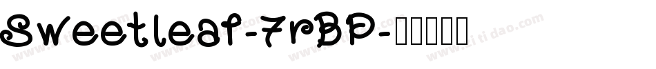 Sweetleaf-7rBP字体转换