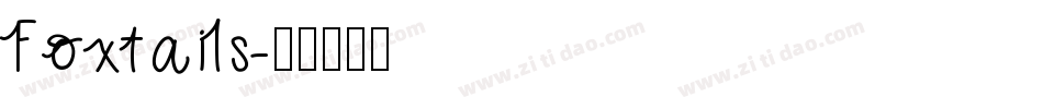Foxtails字体转换