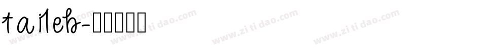 taileb字体转换