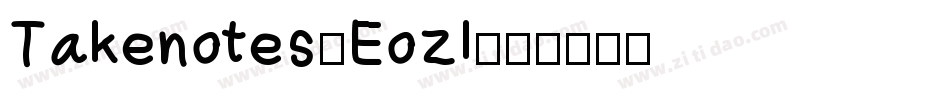 Takenotes-Eozl字体转换