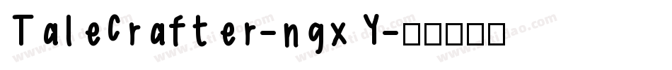 TaleCrafter-ngxY字体转换