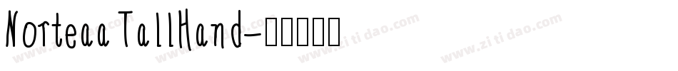 NorteaaTallHand字体转换