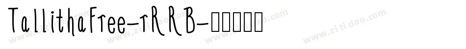 TallithaFree-rRRB字体转换